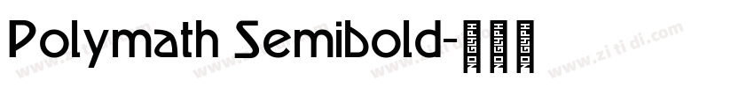 Polymath Semibold字体转换